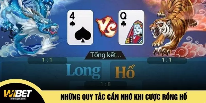 Những quy tắc cần nhớ khi cược rồng hổ